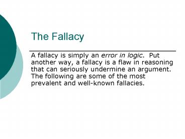 The Fallacy