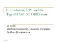 Convolution, GPS and the TigerSHARC XCORRS instr. PowerPoint PPT Presentation