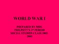 WORLD WAR I PowerPoint PPT Presentation