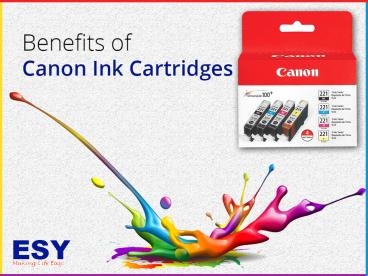 Benefits of Canon Ink Cartridges