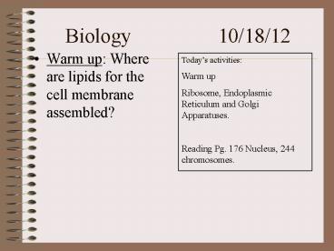 Biology         10/18/12