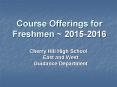 Course Offerings for Freshmen ~ 2015-2016 PowerPoint PPT Presentation