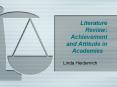 Literature Review: Achievement and Attitude in Academies PowerPoint PPT Presentation