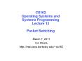 CS162 Operating Systems and Systems Programming Lecture 13 Packet Switching PowerPoint PPT Presentation