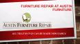 Austin Furniture Repair (1) PowerPoint PPT Presentation