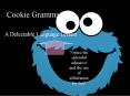 Cookie Grammar PowerPoint PPT Presentation