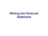 Writing the Personal Statement