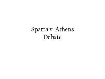Sparta v. Athens Debate