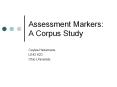 Assessment Markers: A Corpus Study PowerPoint PPT Presentation