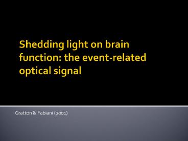 Shedding light on brain function: the event-related optical signal