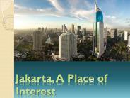 Jakarta, A Place of Interest