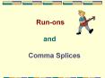 Run-ons PowerPoint PPT Presentation