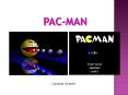Pac-Man PowerPoint PPT Presentation