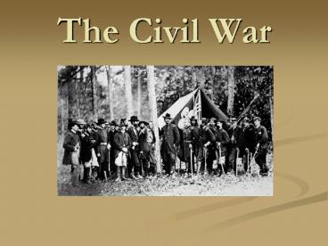 The Civil War