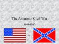 The American Civil War PowerPoint PPT Presentation