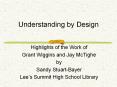 Understanding by Design PowerPoint PPT Presentation