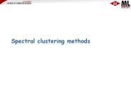 Spectral clustering methods