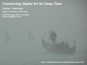 Conserving Digital Art for the Ages