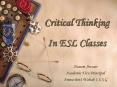 Critical Thinking In ESL Classes PowerPoint PPT Presentation