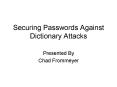 Securing Passwords Against Dictionary Attacks PowerPoint PPT Presentation