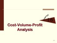 Cost-Volume-Profit Analysis