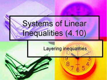 Systems of Linear Inequalities (4.10)