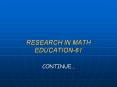 RESEARCH IN MATH EDUCATION-61 PowerPoint PPT Presentation