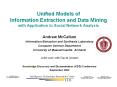 Unified Models of Information Extraction and Data Mining with Application to Social Network Analysis PowerPoint PPT Presentation