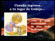 Cuando ingreses a tu lugar de trabajo...