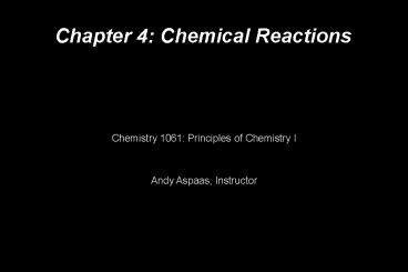 Chapter 4: Chemical Reactions
