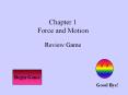 Chapter 1 Force and Motion PowerPoint PPT Presentation