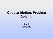 Circular Motion: Problem Solving