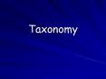 Taxonomy PowerPoint PPT Presentation