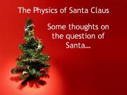 The Physics of Santa Claus