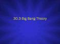30.3 Big Bang Theory PowerPoint PPT Presentation