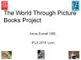 The World Through Picture Books Project PowerPoint PPT Presentation