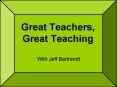 Great Teachers, Great Teaching PowerPoint PPT Presentation