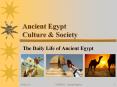 Ancient Egypt Culture PowerPoint PPT Presentation