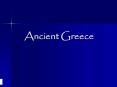 Ancient Greece PowerPoint PPT Presentation