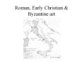 Roman, Early Christian PowerPoint PPT Presentation