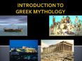 INTRODUCTION%20TO%20GREEK%20MYTHOLOGY PowerPoint PPT Presentation