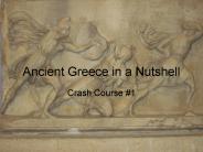 Ancient Greece in a Nutshell