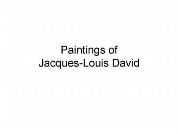 Paintings of Jacques-Louis David