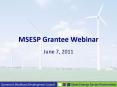 MSESP Grantee Webinar PowerPoint PPT Presentation
