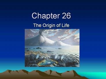 The Origin of Life