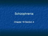 Schizophrenia
