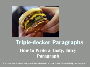 Triple-decker Paragraphs