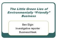 The Little Green Lies of Environmentally 
