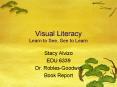 Visual Literacy Learn to See, See to Learn PowerPoint PPT Presentation