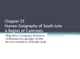 Chapter 25 Human Geography of South Asia A Region of Contrasts PowerPoint PPT Presentation